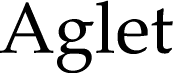 Aglet